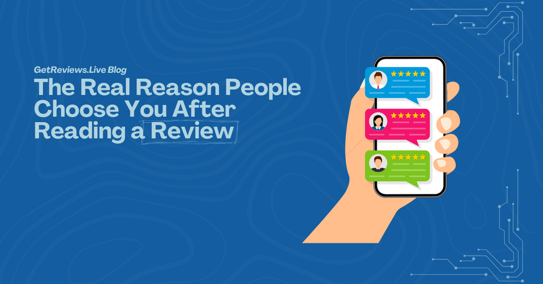 Illustration of a hand holding a phone showing star-rated reviews, used in a GetReviews.Live blog about The Real Reason People Choose You After Reading a Review