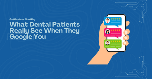 Illustration of a hand holding a phone showing star-rated reviews, used in a GetReviews.Live blog about What Dental Patients Really See When They Google You