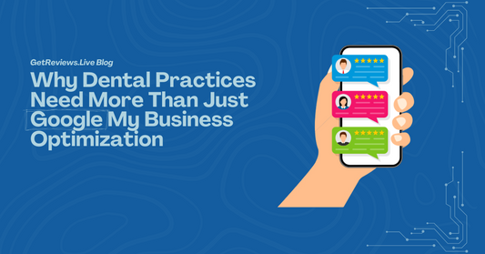 Illustration of a hand holding a phone showing star-rated reviews, used in a GetReviews.Live blog about Why Dental Practices Need More Than Just Google My Business Optimization