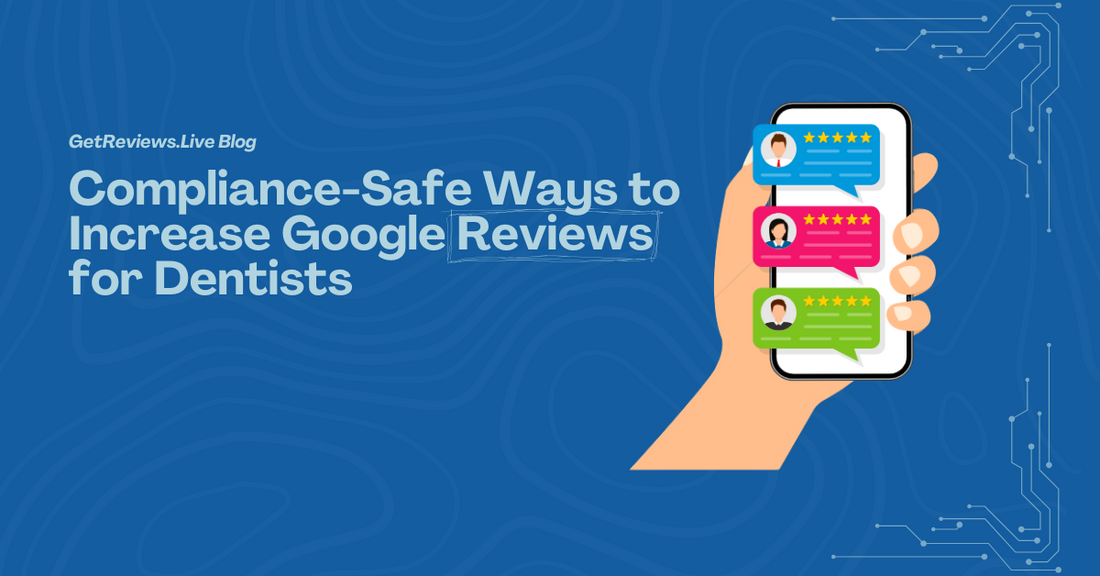 Illustration of a hand holding a phone showing star-rated reviews, used in a GetReviews.Live blog about Compliance-Safe Ways to Increase Google Reviews for Dentists