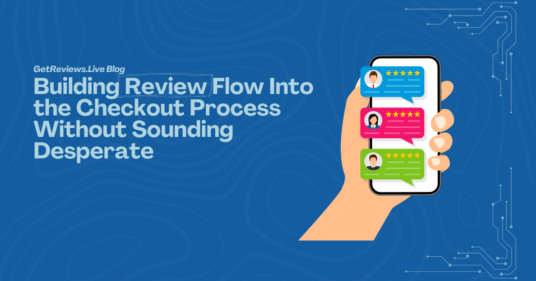 Illustration of a hand holding a phone showing star-rated reviews, used in a GetReviews.Live blog about Building Review Flow Into the Checkout Process Without Sounding Desperate