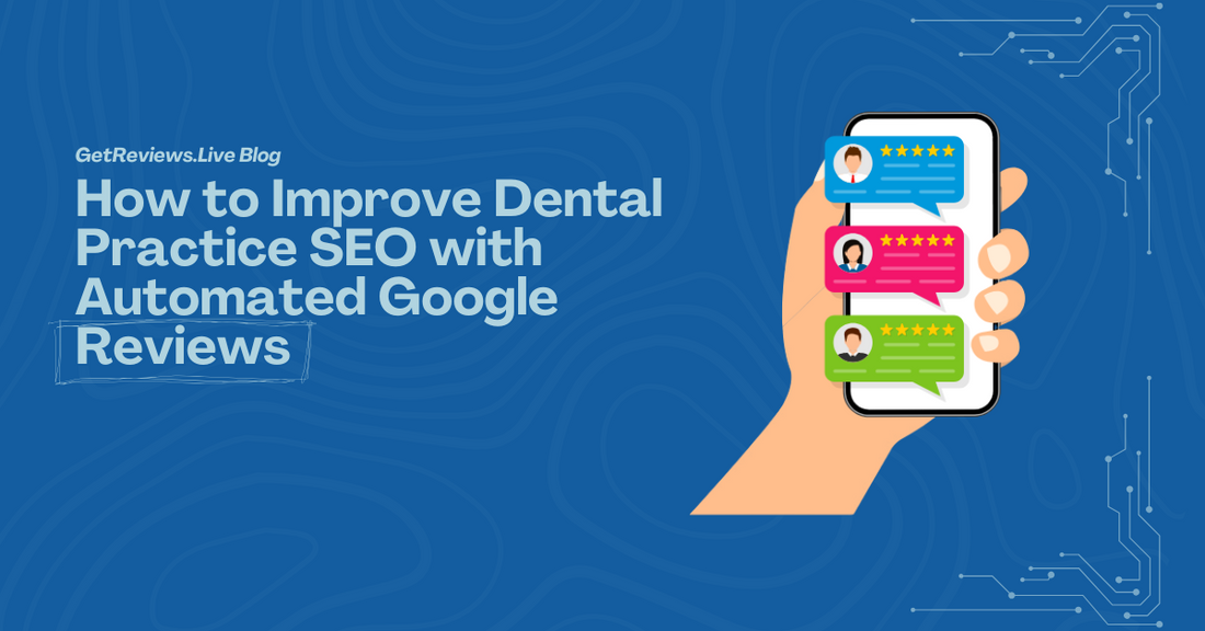 Illustration of a hand holding a phone showing star-rated reviews, used in a GetReviews.Live blog about How to Improve Dental Practice SEO with Automated Google Reviews