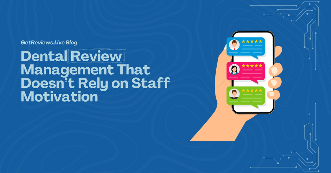 Illustration of a hand holding a phone showing star-rated reviews, used in a GetReviews.Live blog about Dental Review Management That Doesn’t Rely on Staff Motivation