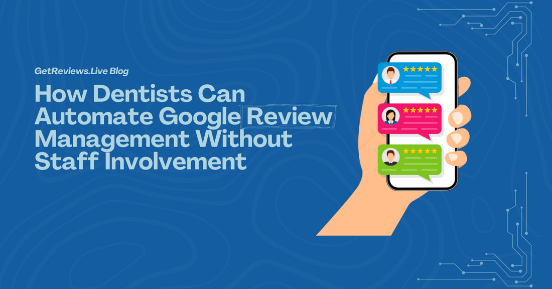 Illustration of a hand holding a phone showing star-rated reviews, used in a GetReviews.Live blog about How Dentists Can Automate Google Review Management Without Staff Involvement