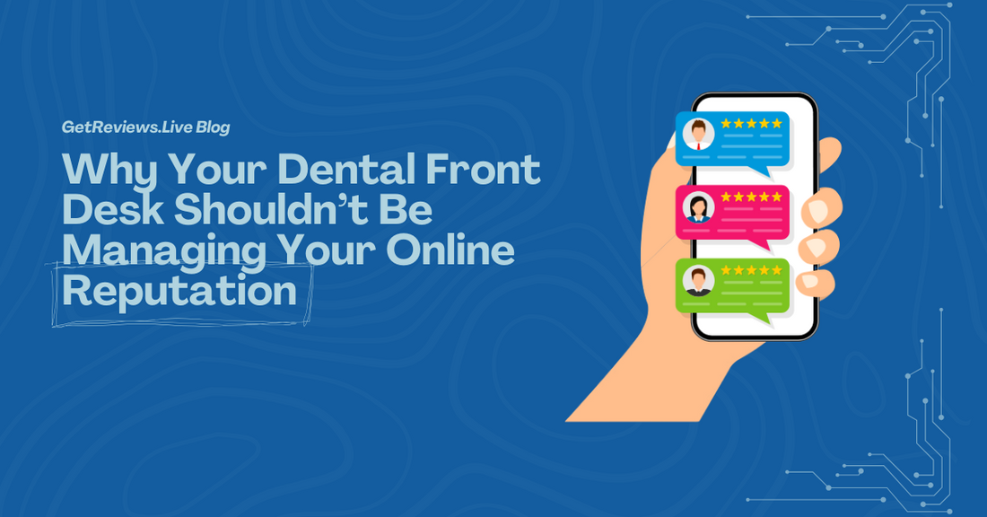 Illustration of a hand holding a phone showing star-rated reviews, used in a GetReviews.Live blog about Why Your Dental Front Desk Shouldn’t Be Managing Your Online Reputation