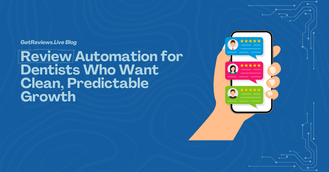 Illustration of a hand holding a phone showing star-rated reviews, used in a GetReviews.Live blog about Review Automation for Dentists Who Want Clean, Predictable Growth