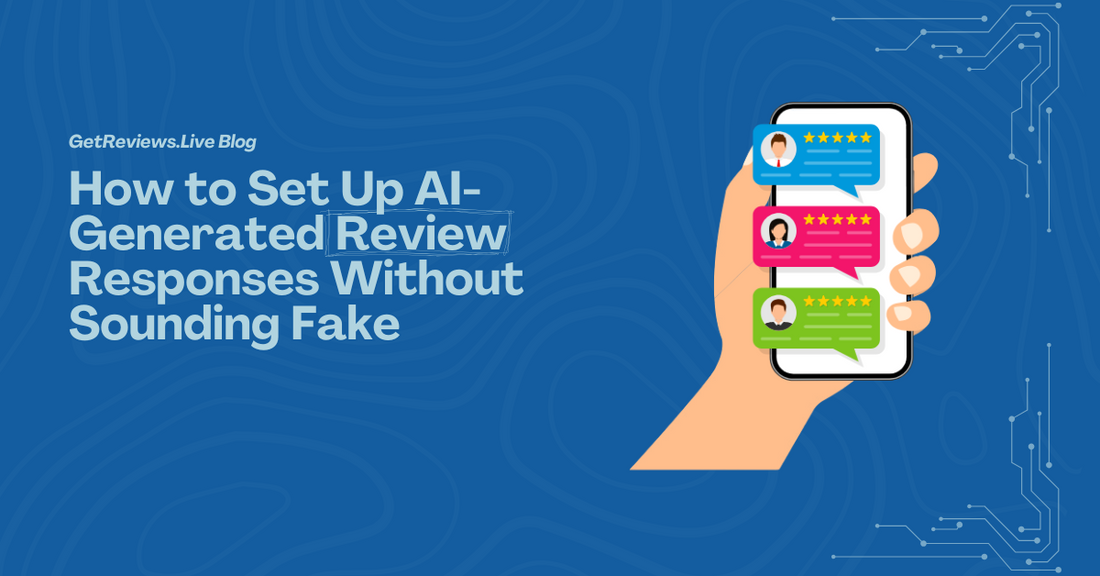 Illustration of a hand holding a phone showing star-rated reviews, used in a GetReviews.Live blog about How to Set Up AI-Generated Review Responses Without Sounding Fake