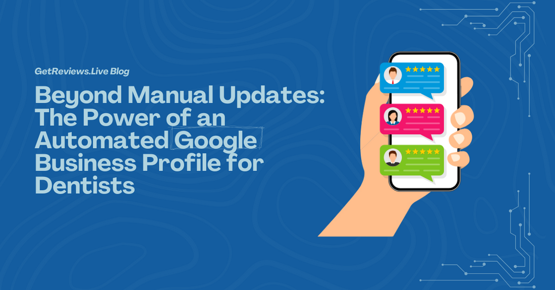 Illustration of a hand holding a phone showing star-rated reviews, used in a GetReviews.Live blog about Beyond Manual Updates: The Power of an Automated Google Business Profile for Dentists