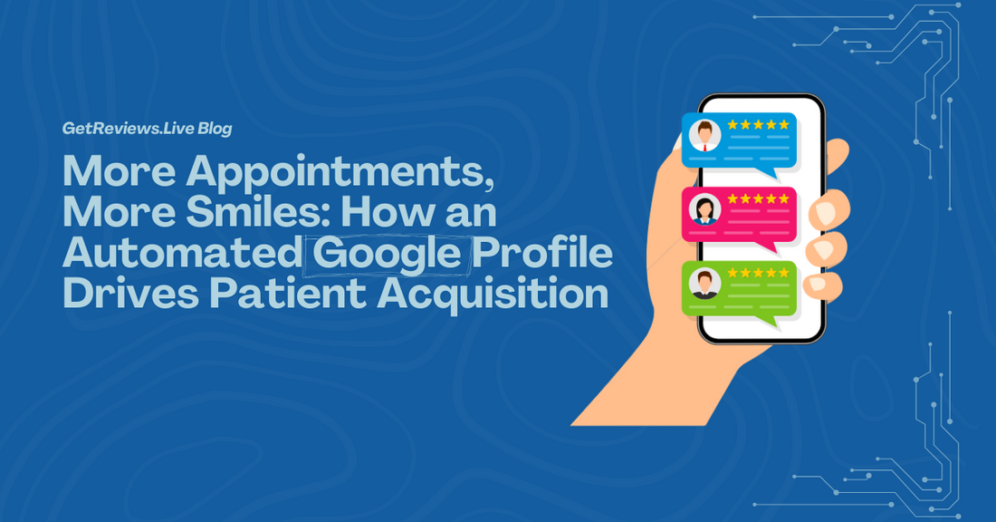 Illustration of a hand holding a phone showing star-rated reviews, used in a GetReviews.Live blog about More Appointments, More Smiles: How an Automated Google Profile Drives Patient Acquisition