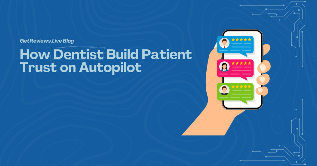 Illustration of a hand holding a phone showing star-rated reviews, used in a GetReviews.Live blog about How Dentist Build Patient Trust on Autopilot