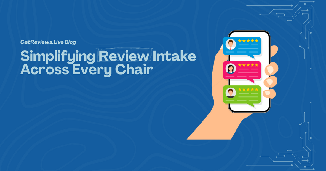 Illustration of a hand holding a phone showing star-rated reviews, used in a GetReviews.Live blog about Simplifying Review Intake Across Every Chair