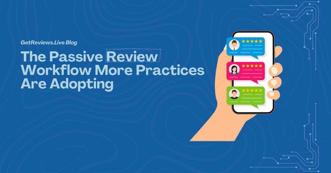 Illustration of a hand holding a phone showing star-rated reviews, used in a GetReviews.Live blog about The Passive Review Workflow More Practices Are Adopting