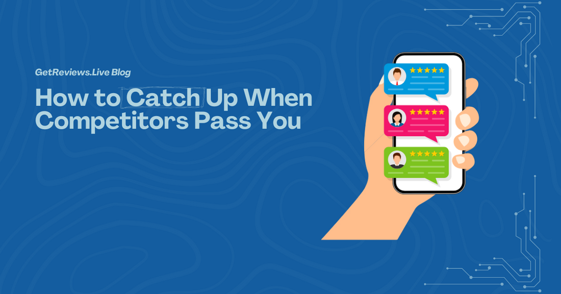 Illustration of a hand holding a phone showing star-rated reviews, used in a GetReviews.Live blog about How to Catch Up When Competitors Pass You