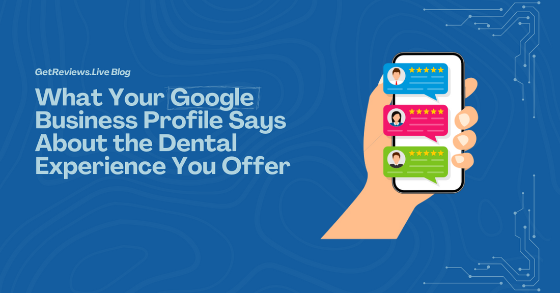 Illustration of a hand holding a phone showing star-rated reviews, used in a GetReviews.Live blog about What Your Google Business Profile Says About the Dental Experience You Offer