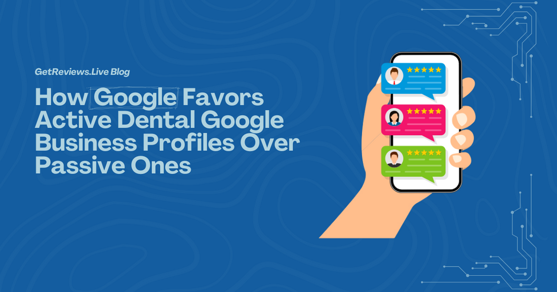 Illustration of a hand holding a phone showing star-rated reviews, used in a GetReviews.Live blog about How Google Favors Active Dental Google Business Profiles Over Passive Ones