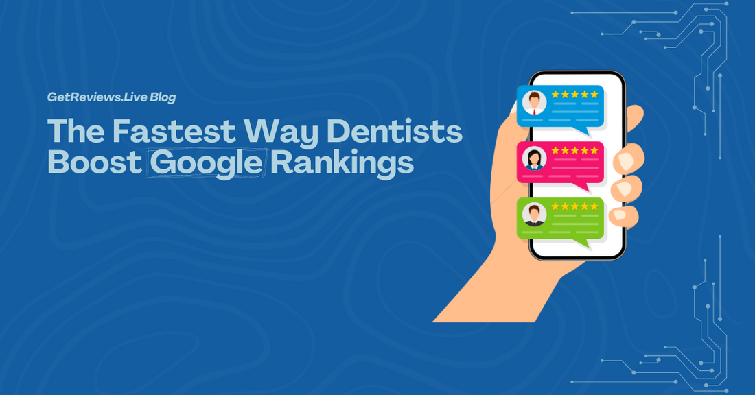Illustration of a hand holding a phone showing star-rated reviews, used in a GetReviews.Live blog about The Fastest Way Dentists Boost Google Rankings