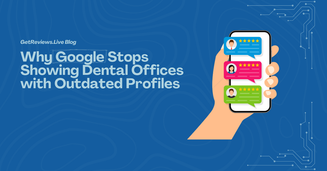 Illustration of a hand holding a phone showing star-rated reviews, used in a GetReviews.Live blog about Why Google Stops Showing Dental Offices with Outdated Profiles