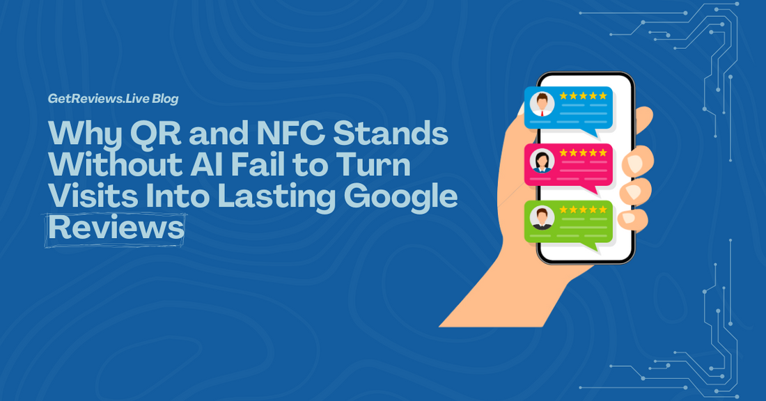 Illustration of a hand holding a phone showing star-rated reviews, used in a GetReviews.Live blog about Why QR and NFC Stands Without AI Fail to Turn Visits Into Lasting Google Reviews 
