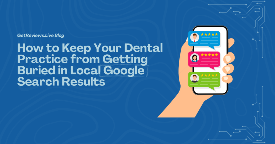 Illustration of a hand holding a phone showing star-rated reviews, used in a GetReviews.Live blog about How to Keep Your Dental Practice from Getting Buried in Local Google Search Results