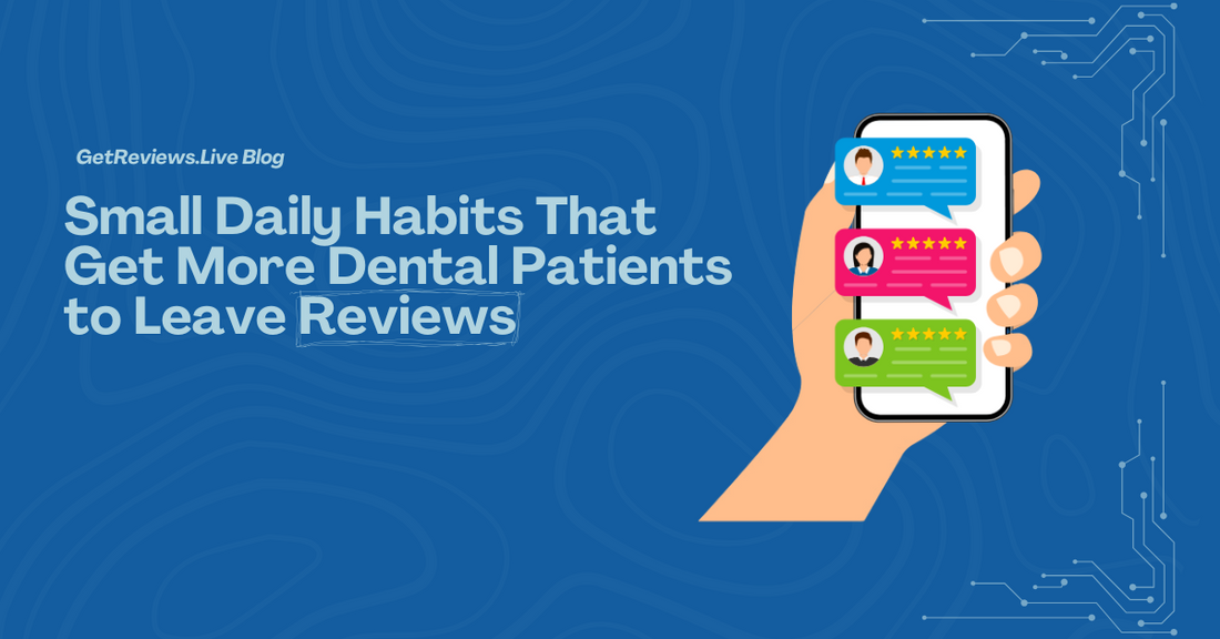 Illustration of a hand holding a phone showing star-rated reviews, used in a GetReviews.Live blog about Small Daily Habits That Get More Dental Patients to Leave Reviews