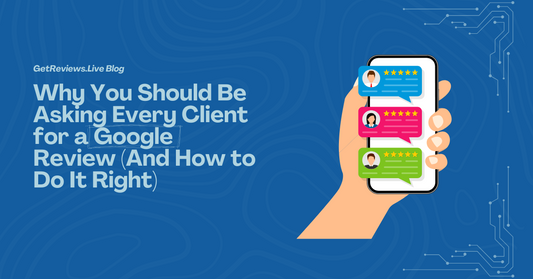 Illustration of a hand holding a phone showing star-rated reviews, used in a GetReviews.Live blog about Why You Should Be Asking Every Client for a Google Review (And How to Do It Right)