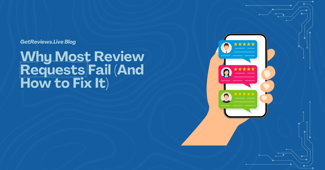 Illustration of a hand holding a phone showing star-rated reviews, used in a GetReviews.Live blog about Why Most Review Requests Fail (And How to Fix It)