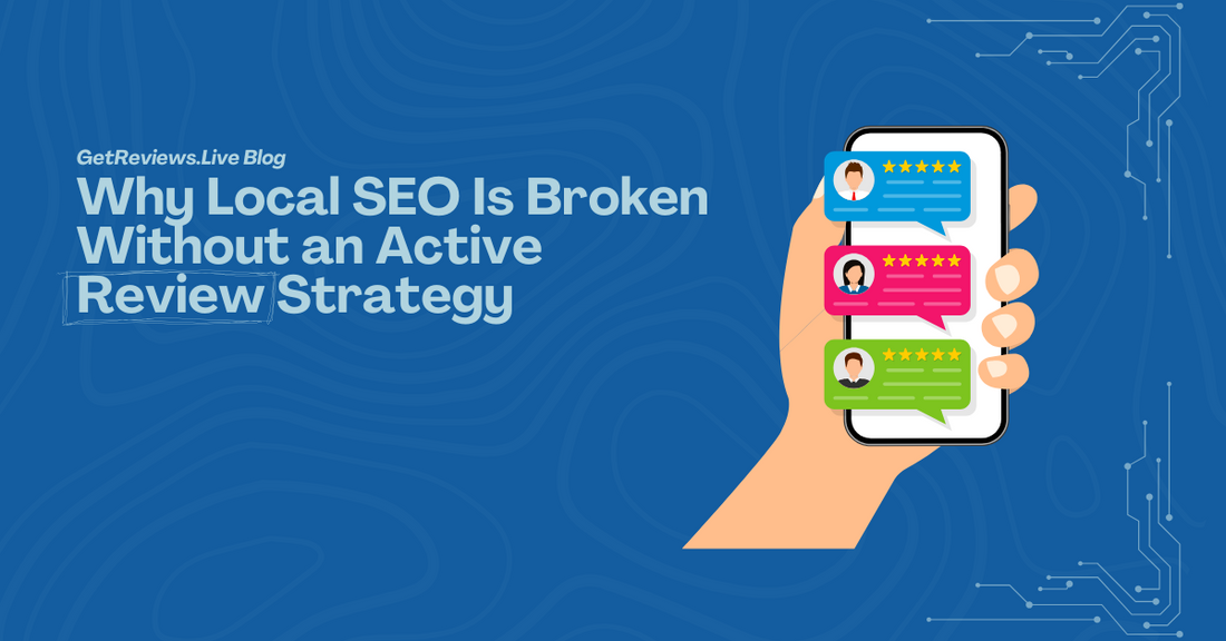 Illustration of a hand holding a phone showing star-rated reviews, used in a GetReviews.Live blog about Why Local SEO Is Broken Without an Active Review Strategy