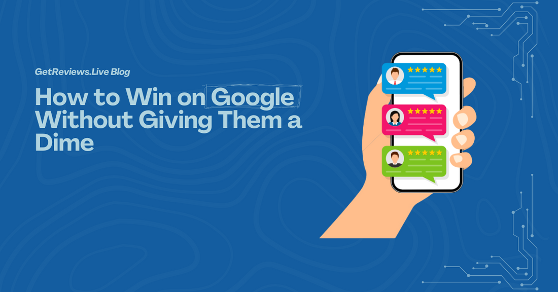 Illustration of a hand holding a phone showing star-rated reviews, used in a GetReviews.Live blog about How to Win on Google Without Giving Them a Dime