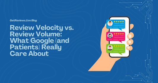 Illustration of a hand holding a phone showing star-rated reviews, used in a GetReviews.Live blog about Review Velocity vs. Review Volume: What Google (and Patients) Really Care About