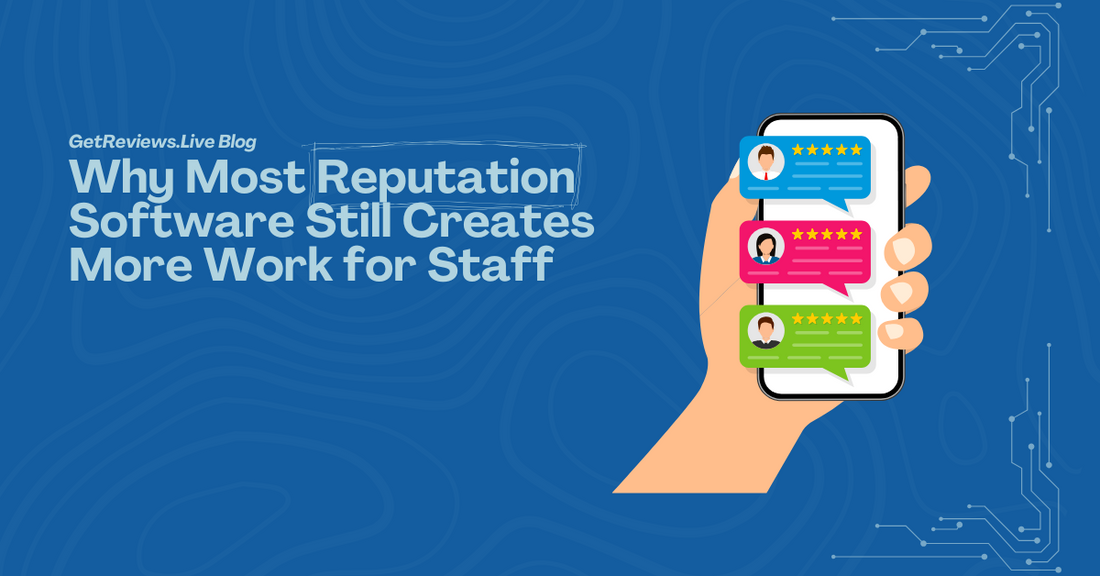 Illustration of a hand holding a phone showing star-rated reviews, used in a GetReviews.Live blog about Why Most Reputation Software Still Creates More Work for Staff